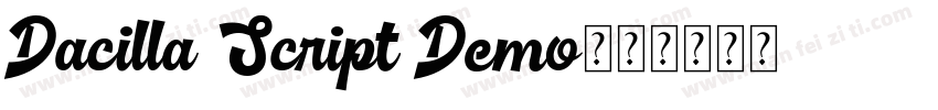 Dacilla Script Demo字体转换